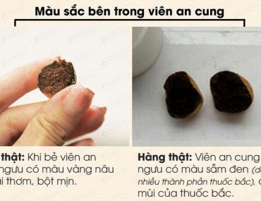 Cách phân biệt an cung ngưu hoàng hoàn thật giả chính xác nhất